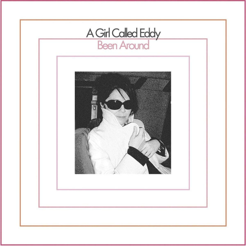 A GIRL CALLED EDDY - BEEN AROUNDA GRIL CALLED EDDY - BEEN AROUND.jpg
